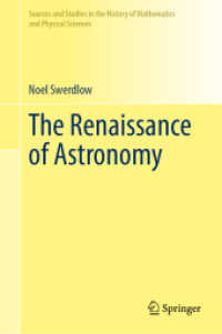 The Renaissance of Astronomy, 2 Teile (Sources and Studies in the History of Mathematics and Physical Sciences) （2025. xiv, 980 S. XIV, 980 p. 190 illus., 2 illus. in color. In 2 volu）