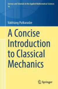 A Concise Introduction to Classical Mechanics (Surveys and Tutorials in the Applied Mathematical Sciences)