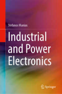 Industrial and Power Electronics （2025. xxii, 754 S. XXII, 754 p. 761 illus., 689 illus. in color. 235 m）