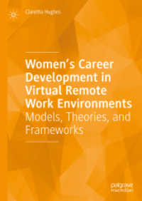 Women's Career Development in Virtual Remote Work Environments : Models, Theories, and Frameworks