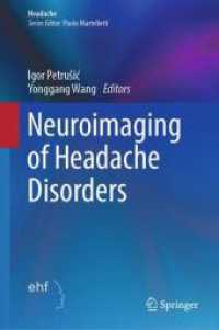 Neuroimaging of Headache Disorders (Headache) （2025. x, 217 S. X, 217 p. 48 illus., 12 illus. in color. 235 mm）