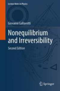 Nonequilibrium and Irreversibility (Lecture Notes in Physics) （2ND）