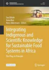 Integrating Indigenous and Scientific Knowledge for Sustainable Food Systems in Africa : The Plug-In Principle (Sustainable Development Goals Series)