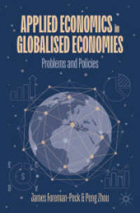 Applied Economics in Globalised Economies : Problems and Policies