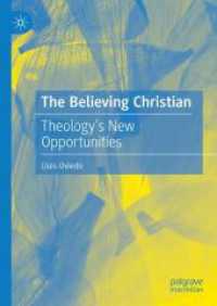 The Believing Christian : Theology's New Opportunities