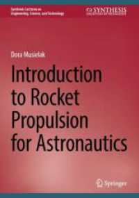 Introduction to Rocket Propulsion for Astronautics (Synthesis Lectures on Engineering, Science, and Technology)