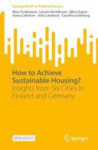 How to Achieve Sustainable Housing? : Insights from Six Cities in Finland and Germany (SpringerBriefs in Political Science)