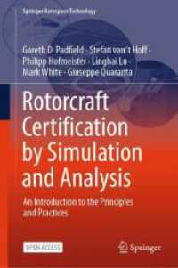 Rotorcraft Certification by Simulation and Analysis : An Introduction to the Principles and Practices (Springer Aerospace Technology)