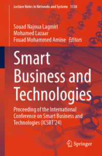 Smart Business and Technologies : Proceeding of the International Conference on Smart Business and Technologies (ICSBT'24) (Lecture Notes in Networks and Systems)