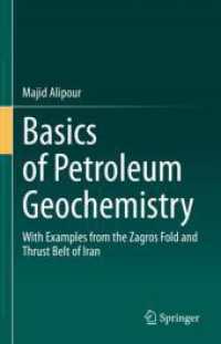 Basics of Petroleum Geochemistry : With Examples from the Zagros Fold and Thrust Belt of Iran
