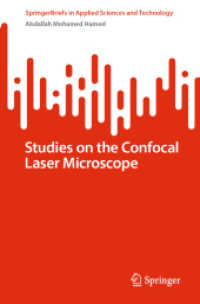Studies on the Confocal Laser Microscope (Springerbriefs in Applied Sciences and Technology)