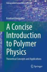 A Concise Introduction to Polymer Physics : Theoretical Concepts and Applications (Undergraduate Lecture Notes in Physics)