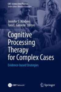 Cognitive Processing Therapy for Complex Cases : Evidence-based Strategies (Cbt: Science into Practice)