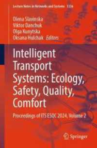 Intelligent Transport Systems: Ecology, Safety, Quality, Comfort : Proceedings of ITS ESQC 2024, Volume 2 (Lecture Notes in Networks and Systems)