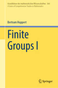 有限群Ⅰ<br>Finite Groups I (Grundlehren der mathematischen Wissenschaften)