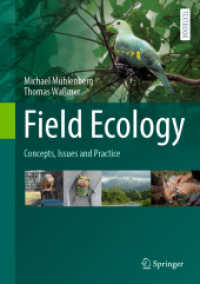 フィールド生態学：概念、問題と実践<br>Field Ecology : Concepts, Issues and Practice （2025. xxi, 524 S. XXI, 524 p. 380 illus., 323 illus. in color. 254 mm）
