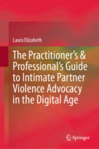The Practitioner's & Professional's Guide to Intimate Partner Violence Advocacy in the Digital Age
