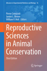 Reproductive Sciences in Animal Conservation (Advances in Experimental Medicine and Biology 16) （3. Aufl. 2026. xv, 485 S. XV, 485 p. 60 illus., 45 illus. in color. 25）
