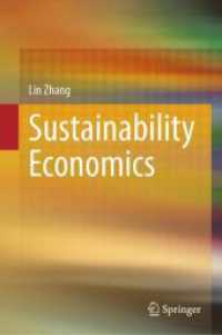 Sustainability Economics （2025. xx, 447 S. XX, 447 p. 220 illus., 130 illus. in color. 235 mm）