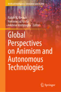Global Perspectives on Animism and Autonomous Technologies (Artificial Intelligence, Simulation and Society)