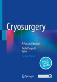 Cryosurgery, m. 1 Buch, m. 1 E-Book : A Practical Manual （2. Aufl. 2025. ix, 386 S. IX, 386 p. 291 illus., 258 illus. in color.）