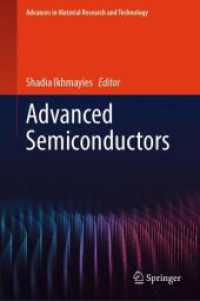 Advanced Semiconductors (Advances in  Material Research and Technology) （2025. x, 324 S. X, 324 p. 110 illus., 103 illus. in color. 235 mm）