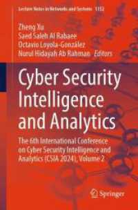 Cyber Security Intelligence and Analytics : The 6th International Conference on Cyber Security Intelligence and Analytics (CSIA 2024), Volume 2 (Lecture Notes in Networks and Systems)