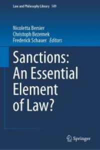 Sanctions: An Essential Element of Law? (Law and Philosophy Library 149) （2025. xi, 175 S. XI, 175 p. 235 mm）