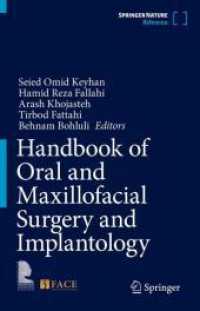 Handbook of Oral and Maxillofacial Surgery and Implantology （2026. 1200 S. Approx. 1200 p. 250 illus. in color. 235 mm）