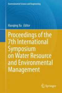 Proceedings of the 7th International Symposium on Water Resource and Environmental Management (Environmental Science and Engineering)