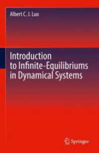Introduction to Infinite-Equilibriums in Dynamical Systems （2025. x, 172 S. X, 172 p. 45 illus., 42 illus. in color. 235 mm）