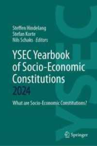 YSEC Yearbook of Socio-Economic Constitutions 2024 : What are Socio-Economic Constitutions? (YSEC Yearbook of Socio-Economic Constitutions 2024) （2025. viii, 307 S. VIII, 307 p. 235 mm）