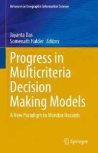 Progress in Multicriteria Decision Making Models : A New Paradigm to Monitor Hazards (Advances in Geographic Information Science)