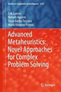 Advanced Metaheuristics: Novel Approaches for Complex Problem Solving (Studies in Computational Intelligence 1210)