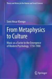 From Metaphysics to Culture : Music as a Factor in the Emergence of Modern Psychology, 1750-1900 (Theory and History in the Human and Social Sciences)