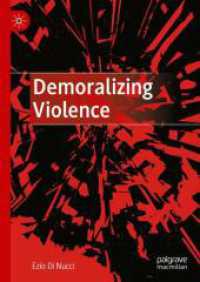 暴力の脱道徳化<br>Demoralizing Violence