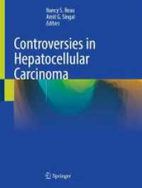 Controversies in Hepatocellular Carcinoma （2025. v, 243 S. V, 243 p. 19 illus., 15 illus. in color. 279 mm）
