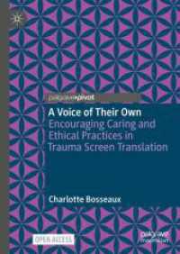 A Voice of Their Own : Encouraging Caring and Ethical Practices in Trauma Screen Translation