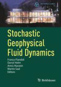 Stochastic Geophysical Fluid Dynamics (Oberwolfach Seminars 55) （2025. x, 210 S. X, 210 p. 2 illus., 1 illus. in color. 240 mm）