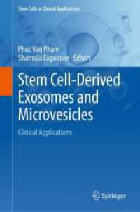 Stem Cell-Derived Exosomes and Microvesicles : Clinical Applications (Stem Cells in Clinical Applications) （2025. x, 158 S. X, 158 p. 15 illus. 235 mm）