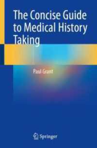 The Concise Guide to Medical History Taking （2025. viii, 228 S. VIII, 228 p. 4 illus., 2 illus. in color. 235 mm）