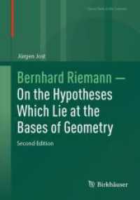 Bernhard Riemann - On the Hypotheses Which Lie at the Bases of Geometry (Classic Texts in the Sciences) （2. Aufl. 2025. xii, 188 S. XII, 188 p. 6 illus., 3 illus. in color. 24）