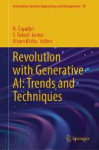 Revolution with Generative AI: Trends and Techniques (Information Systems Engineering and Management 50) （2025. 350 S. Approx. 350 p. 235 mm）