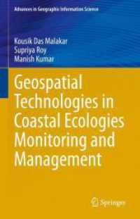 Geospatial Technologies in Coastal Ecologies Monitoring and Management (Advances in Geographic Information Science)