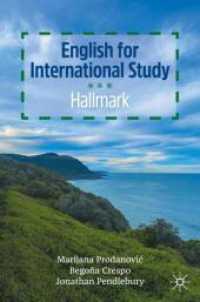 English for International Study : Hallmark （2025. x, 196 S. X, 196 p. 34 illus. in color. 235 mm）