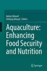 Aquaculture: Enhancing Food Security and Nutrition （2025. xiv, 516 S. XIV, 516 p. 23 illus., 21 illus. in color. 235 mm）