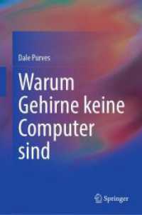 Warum Gehirne keine Computer sind （2025. xv, 175 S. XV, 175 S. 53 Abb., 44 Abb. in Farbe. 235 mm）