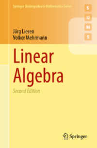 Linear Algebra (Springer Undergraduate Mathematics Series) （2. Aufl. 2025. x, 304 S. X, 304 p. 25 illus. 235 mm）