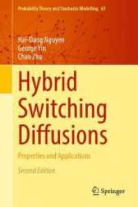 Hybrid Switching Diffusions : Properties and Applications (Probability Theory and Stochastic Modelling)
