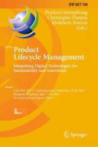 Product Lifecycle Management. Integrating Digital Technologies for Sustainability and Innovation (IFIP Advances in Information and Communication Technology 740)